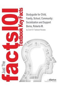 Studyguide for Child, Family, School, Community