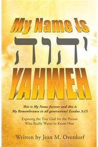 My Name Is Yahweh