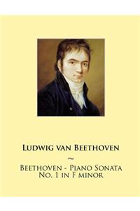 Beethoven - Piano Sonata No. 1 in F minor