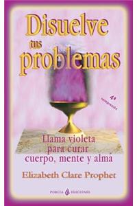 Disuelve tus problemas