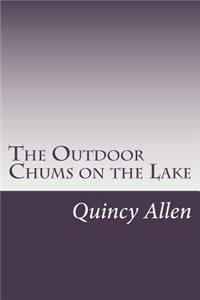 Outdoor Chums on the Lake
