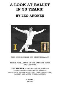 A Look At Ballet In 50 Years / Volume 1