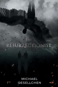 The Resurrectionist