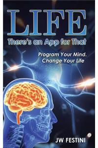 Life ...There's an App for That