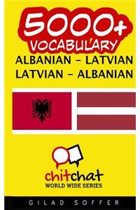 5000+ Albanian - Latvian Latvian - Albanian Vocabulary