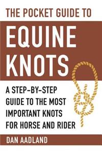 Pocket Guide to Equine Knots