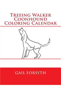 Treeing Walker Coonhound Coloring Calendar