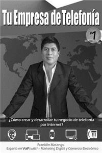 Tu Empresa de Telefonía (Blanco Y Negro)