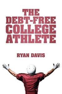 Debt-Free College Athlete