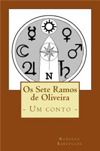 OS Sete Ramos de Oliveira