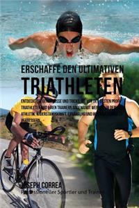 Erschaffe den ultimativen Triathleten