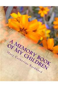 A Memory Book of My Children