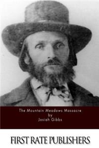 Mountain Meadows Massacre