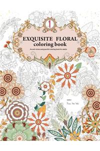 Exquisite Floral Coloring Book