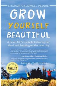 Grow Yourself Beautiful