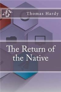The Return of the Native