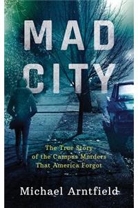 Mad City