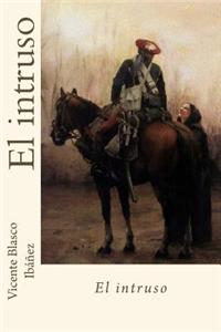 El Intruso