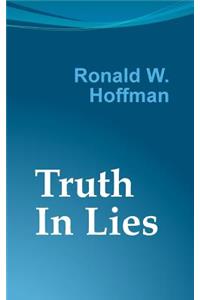 Truth in Lies