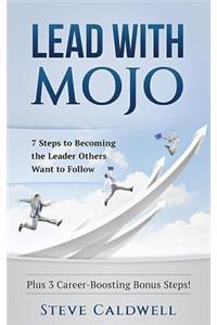 Lead with Mojo