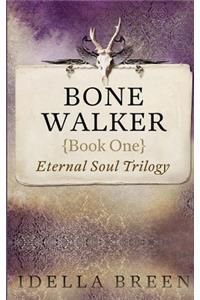 Bone Walker