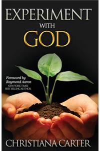 Experiment with God