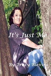 It's Just Me