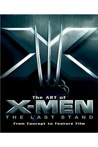 Art of X-Men the Last Stand