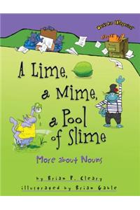 A Lime, a Mime, a Pool of Slime