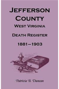 Jefferson County, West Virginia Death Register, 1881-1903