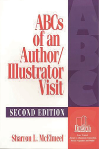 ABCs of an Author/Illustrator Visit, 2nd Edition