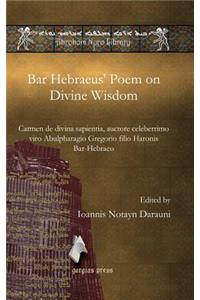 Bar Hebraeus' Poem on Divine Wisdom