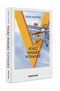 Volez, Voguez, Voyagez (Vuitton)