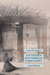 Hidden Mysteries of Christianity