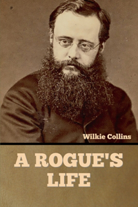Rogue's Life