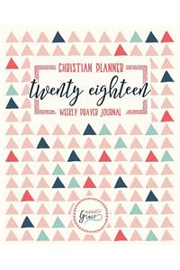 Christian Planner & Weekly Prayer Journal