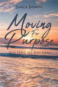 Moving for Purpose