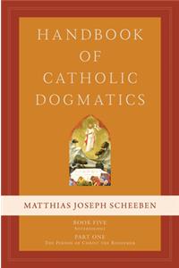 Handbook of Catholic Dogmatics 5.1