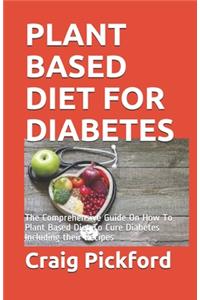 Plant Based Diet for Diabetes