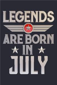 Legends Are Born in July