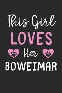 This Girl Loves Her Boweimar