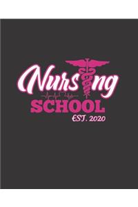 Nursing School Est. 2020