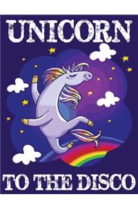 Unicorn To the Disco