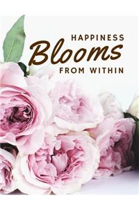 Happiness Blooms from Within