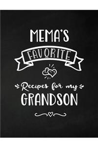 Mema's Favorite, Recipes for my Grandson