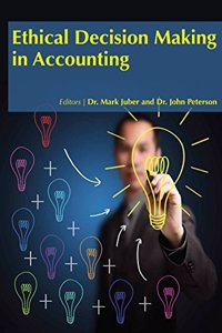 ETHICAL DECISION MAKING IN ACCOUNTING