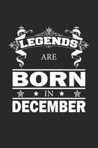 Legends Are Born In December