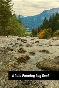 A Gold Panning Log Book