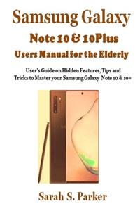 Samsung Galaxy Note 10 & 10 Plus Users Manual for the Elderly
