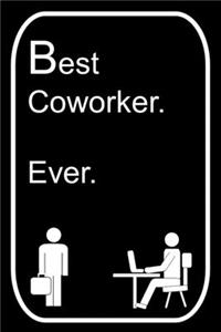 Best Coworker Ever